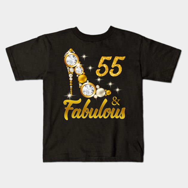 55 and Fabulous 55th Birthday Gift Kids T-Shirt by Otis Patrick